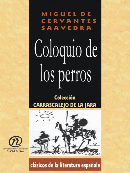 Title details for Coloquio de los Perros by Miguel de Cervantes Saavedra - Available
